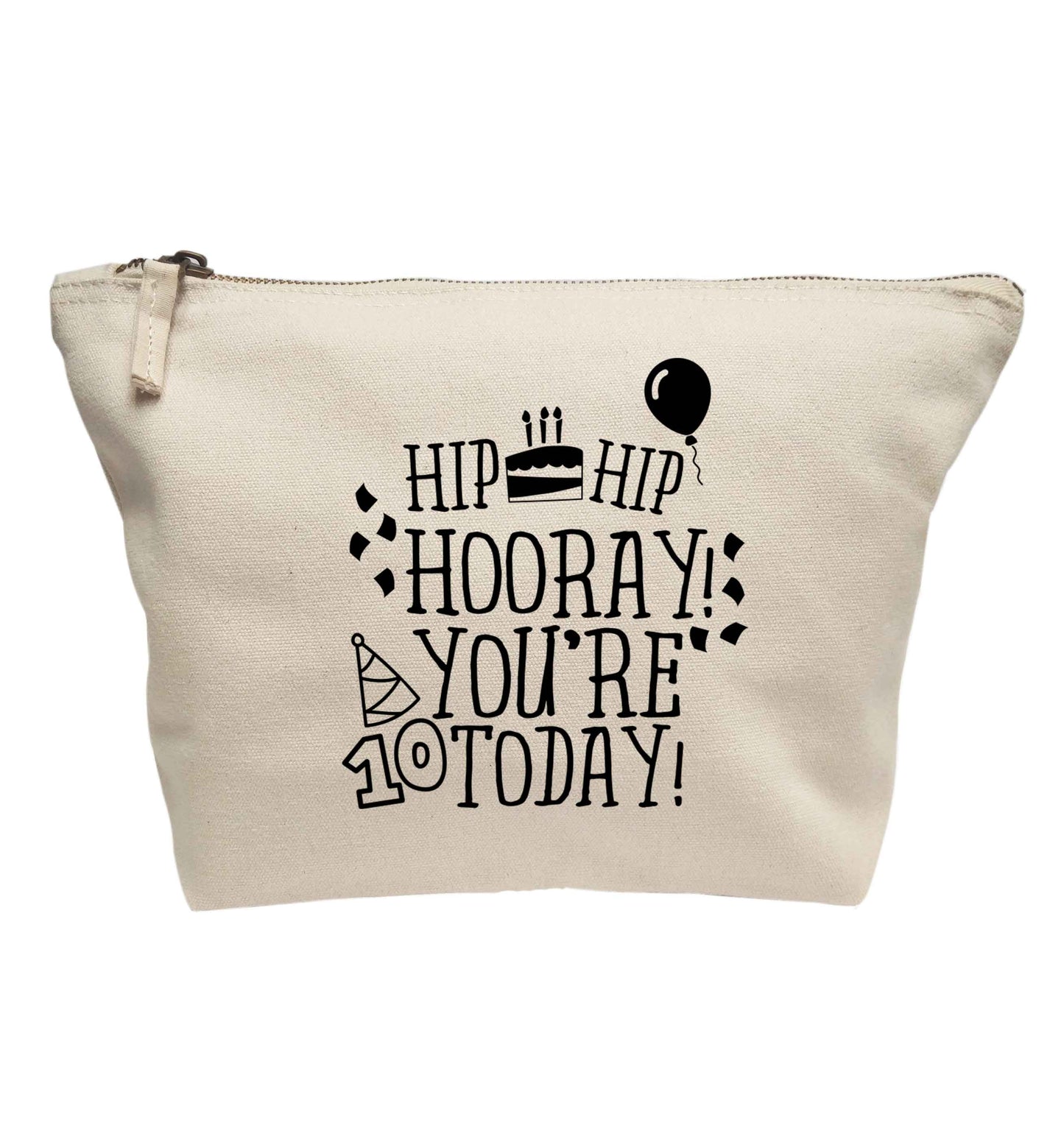 Hip hip hooray you're ten today! | Makeup / wash bag