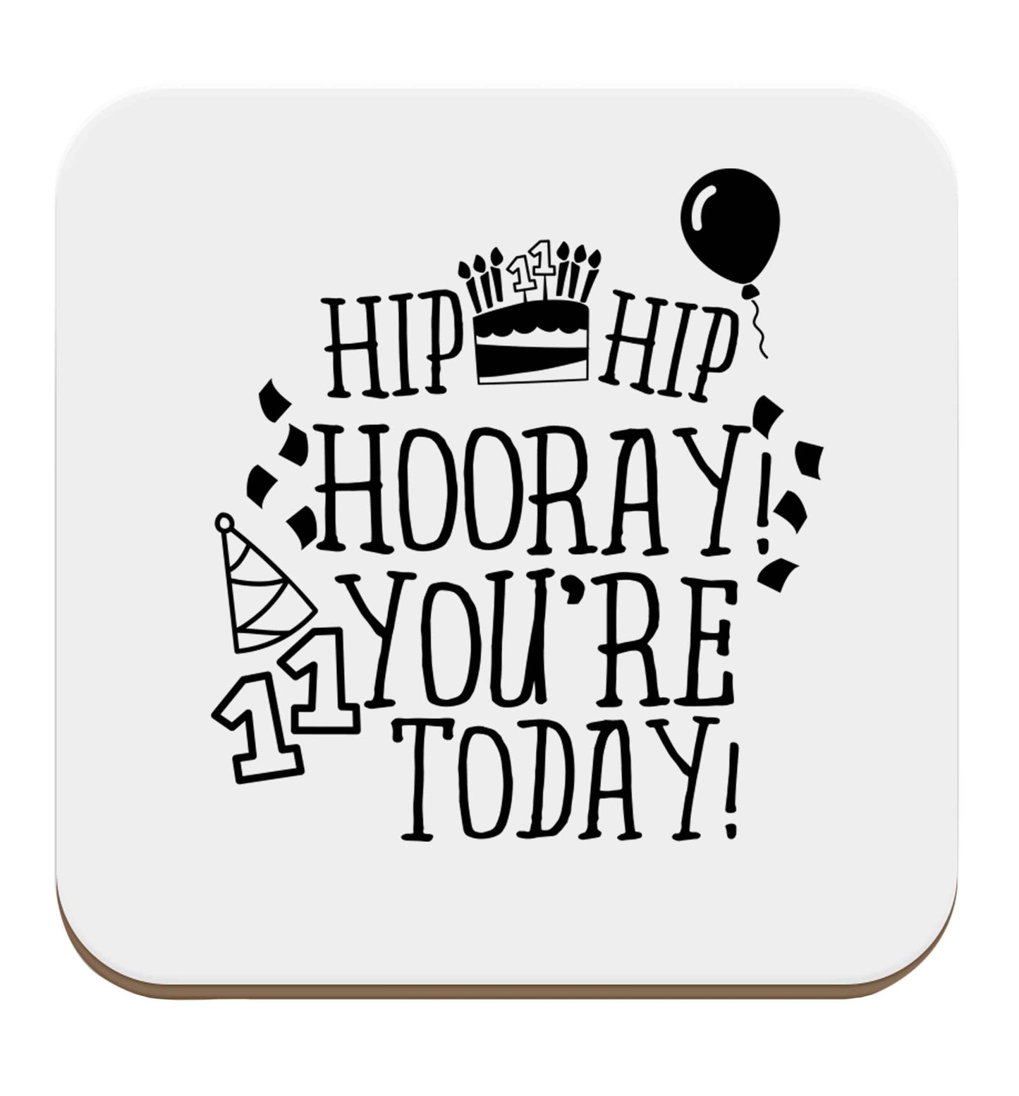 Hip hip hooray I you're eleven today! set of four coasters