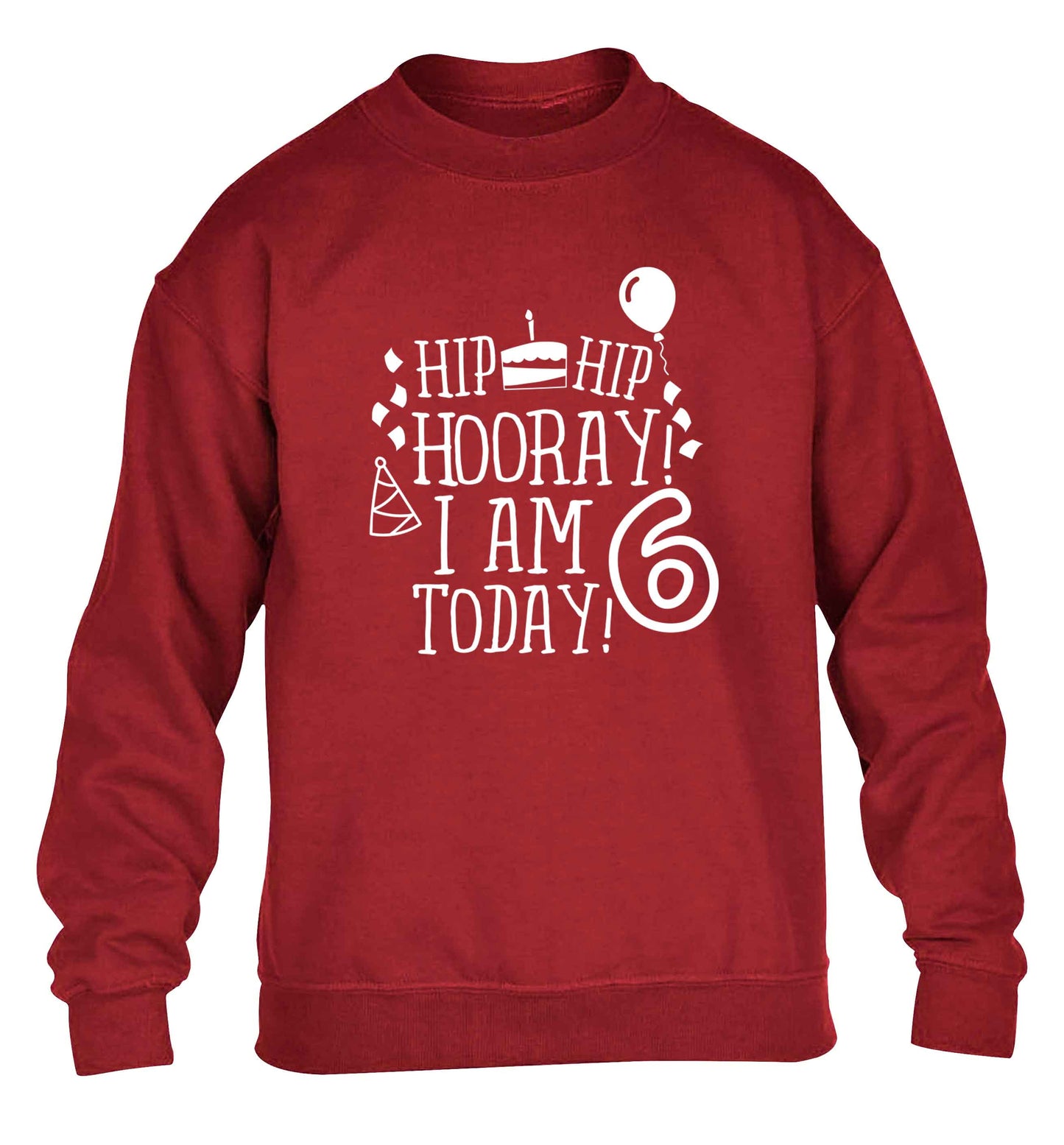 Hip hip hooray I am six today! children's grey sweater 12-13 Years