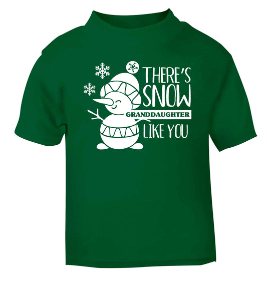 There's snow granddaughter like you green baby toddler Tshirt 2 Years