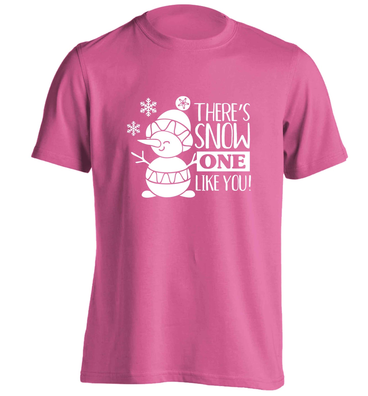 There's snow one like you adults unisex pink Tshirt 2XL