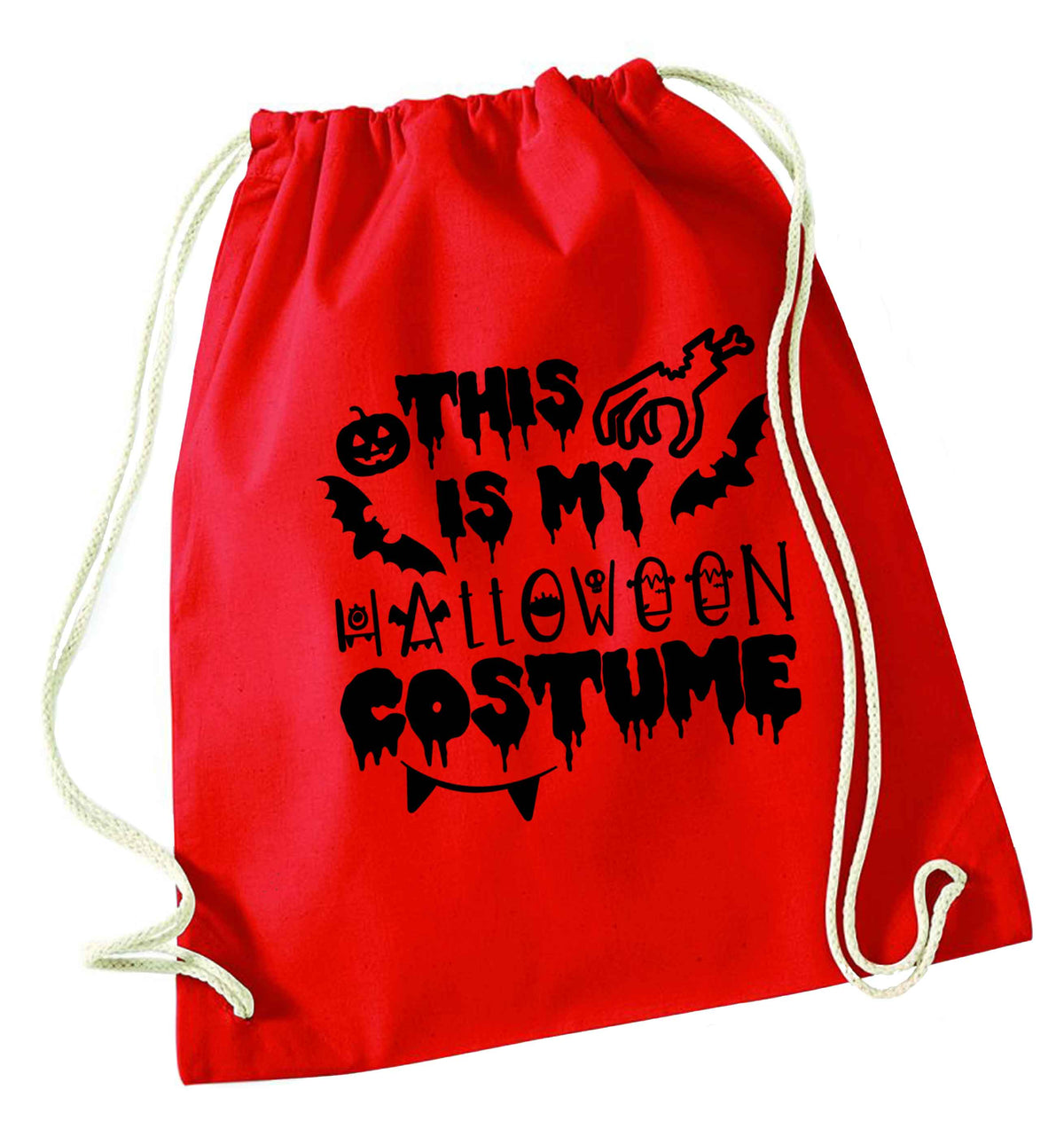 This is my halloween costume red drawstring bag