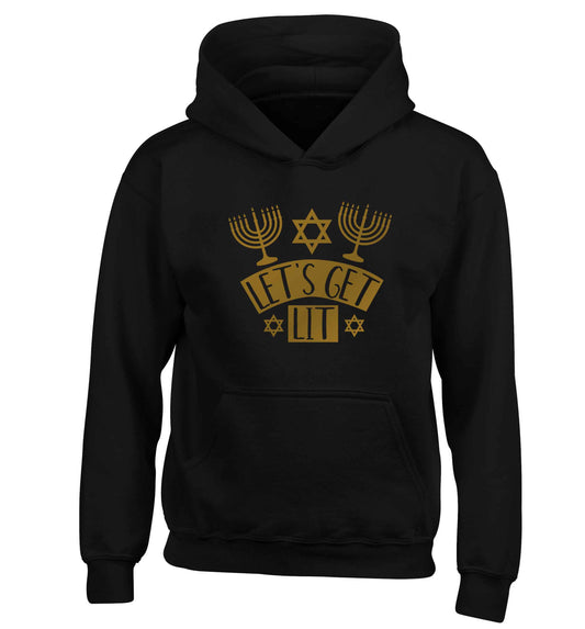 Let's get lit children's black hoodie 12-13 Years