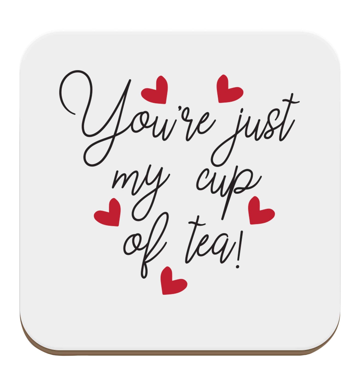 You're just my cup of tea set of four coasters