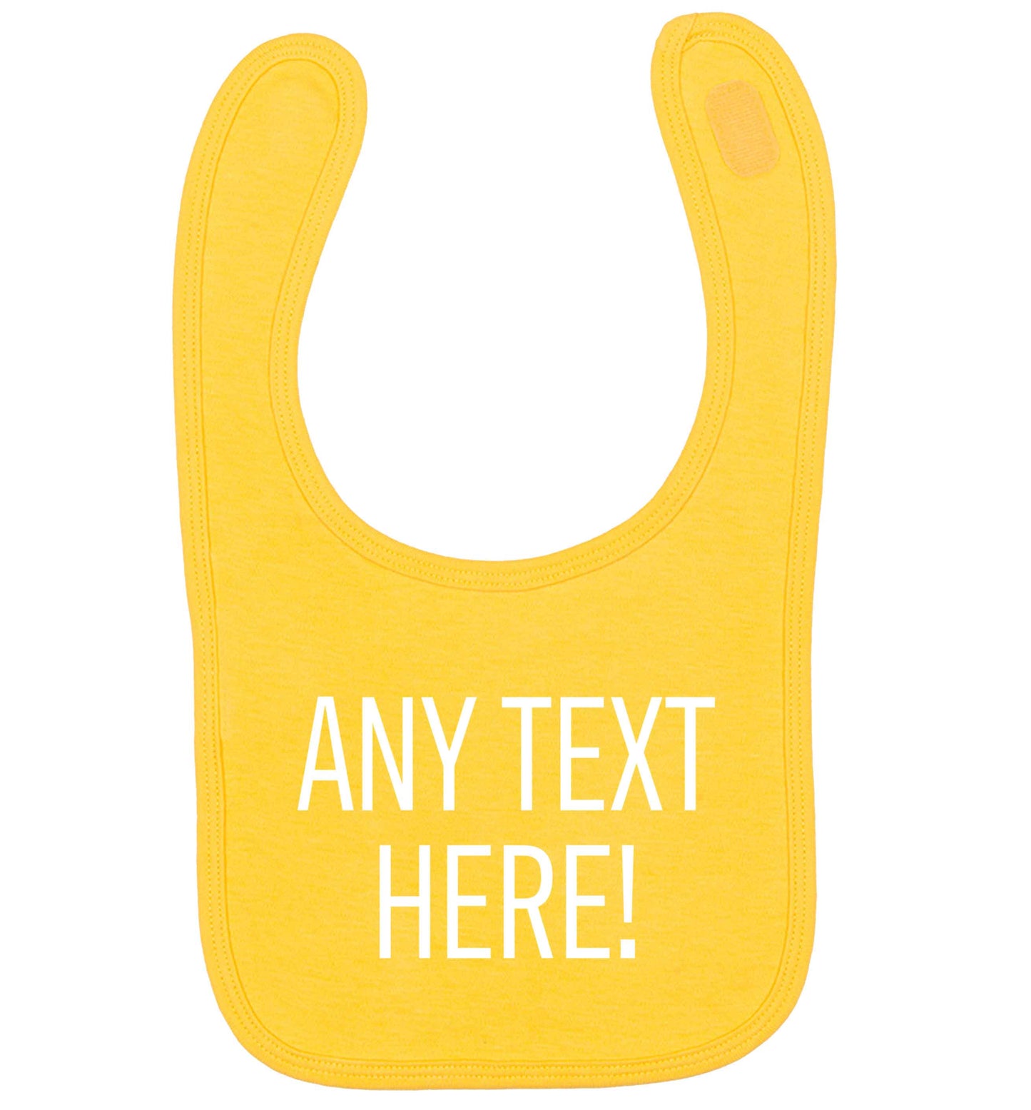 Any text here yellow baby bib