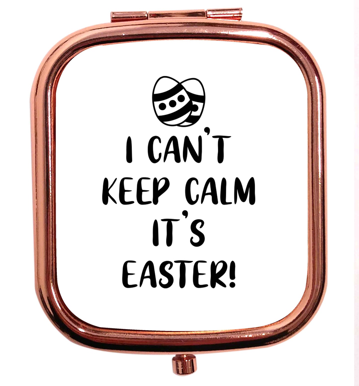 I can't keep calm it's Easter rose gold square pocket mirror