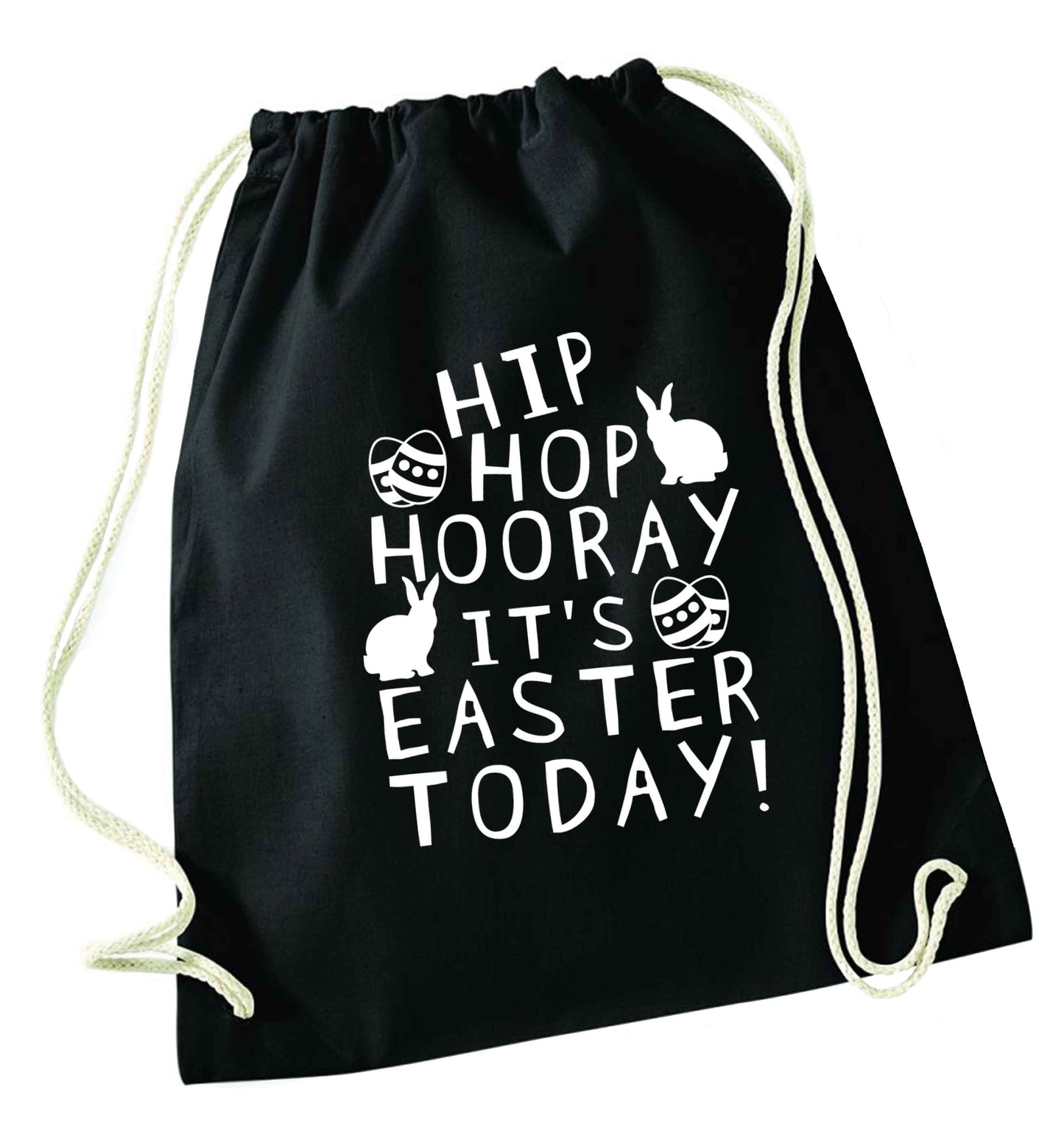 Hip hip hooray it's Easter today! black drawstring bag