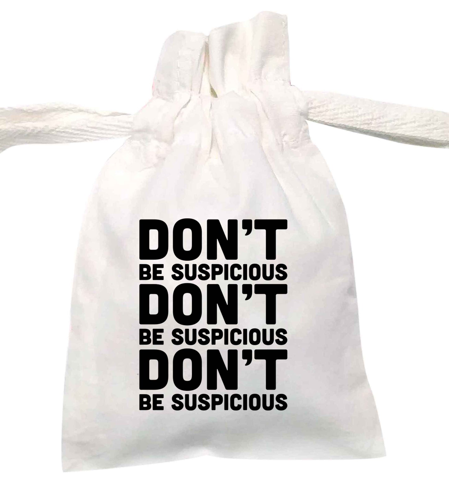 Don't be suspicious (design 2) | XS - L | Pouch / Drawstring bag / Sack | Organic Cotton | Bulk discounts available!