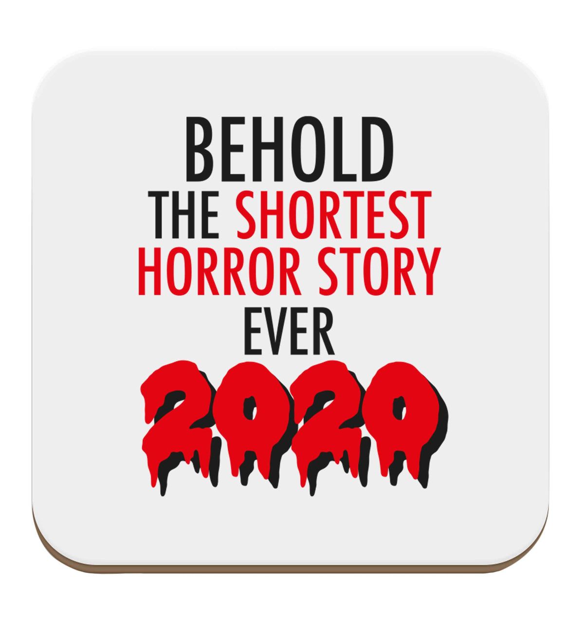 Shortest horror story ever 2020 set of four coasters