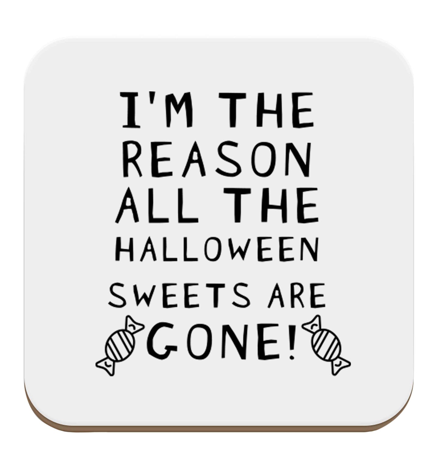 I'm the reason all of the halloween sweets are gone set of four coasters