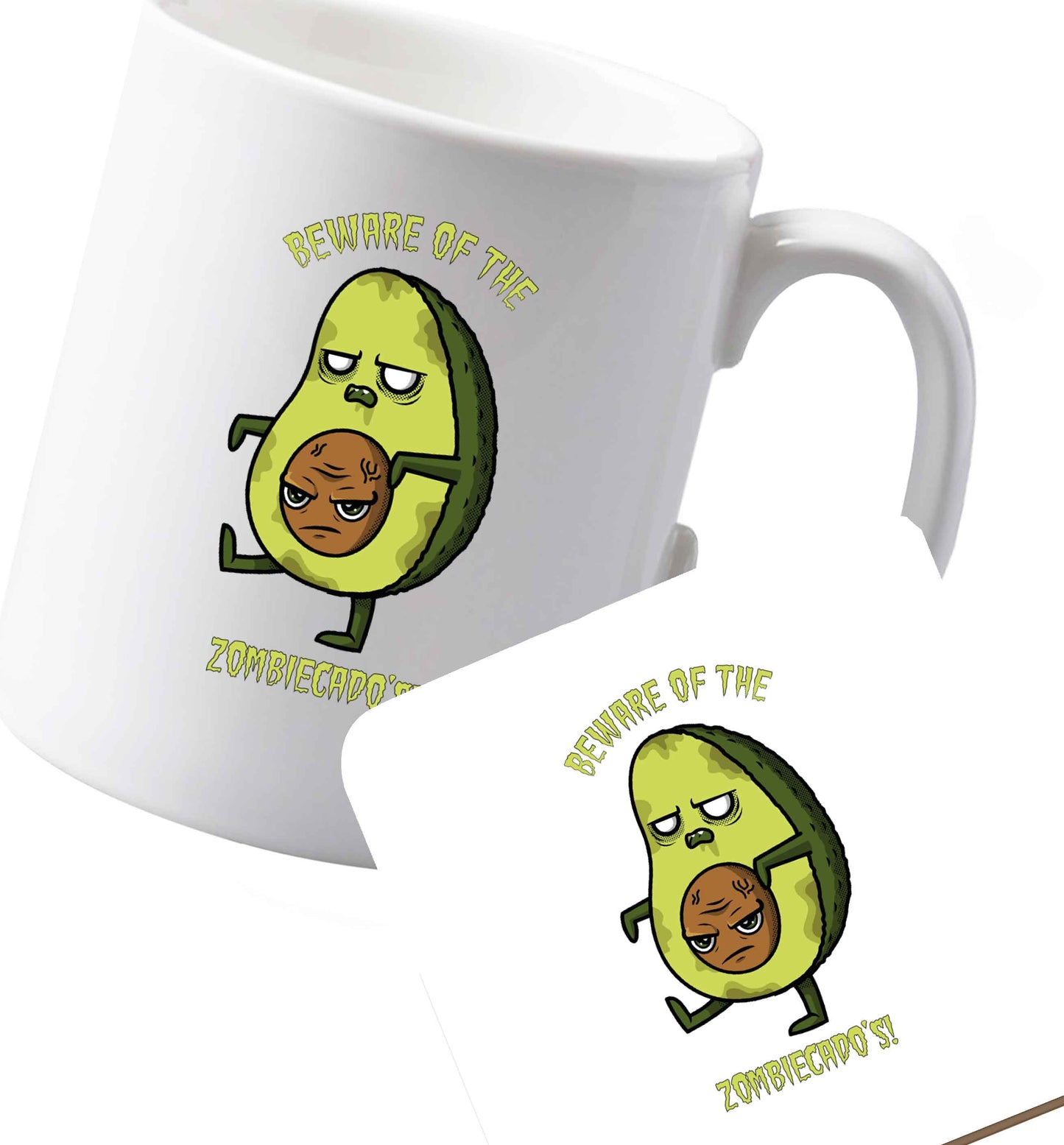 10 oz Ceramic mug and coaster Beware of the zombicado's both sides
