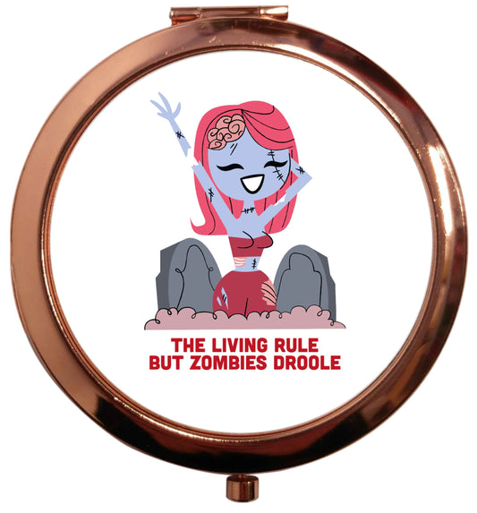 Living rule but zombies droole rose gold square pocket mirror