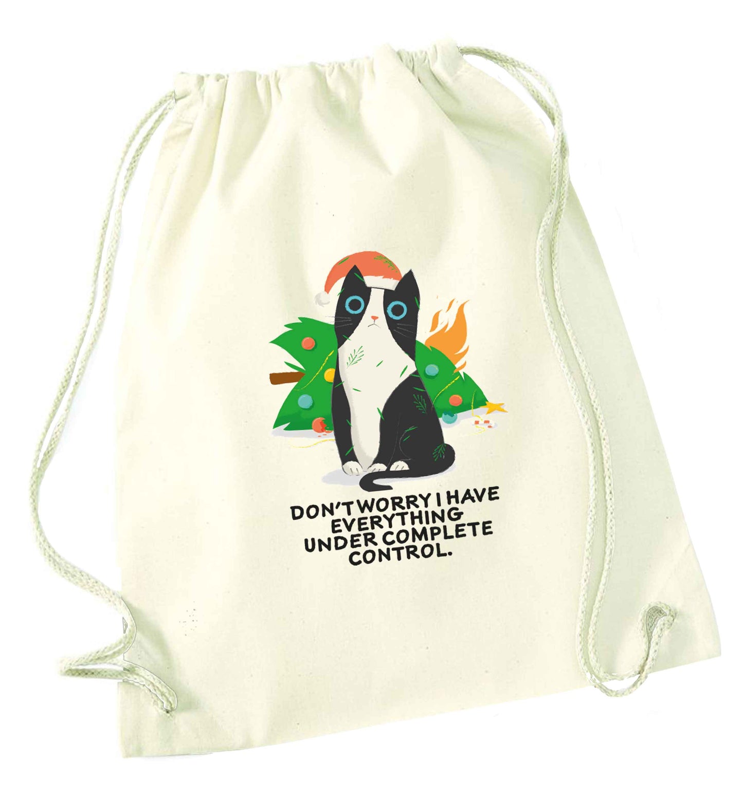 Don't worry I have everything under complete control natural drawstring bag