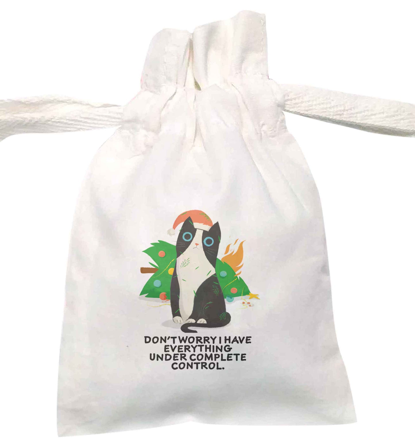 Don't worry I have everything under complete control | XS - L | Pouch / Drawstring bag / Sack | Organic Cotton | Bulk discounts available!