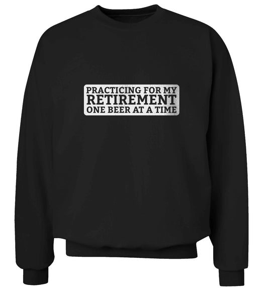 Practicing for my Retirement one Beer at a Time adult's unisex black sweater 2XL
