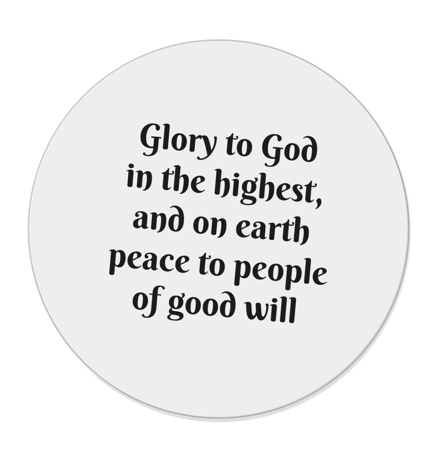 Glory to God in the highest, and on earth peace to people of good will | Magnet