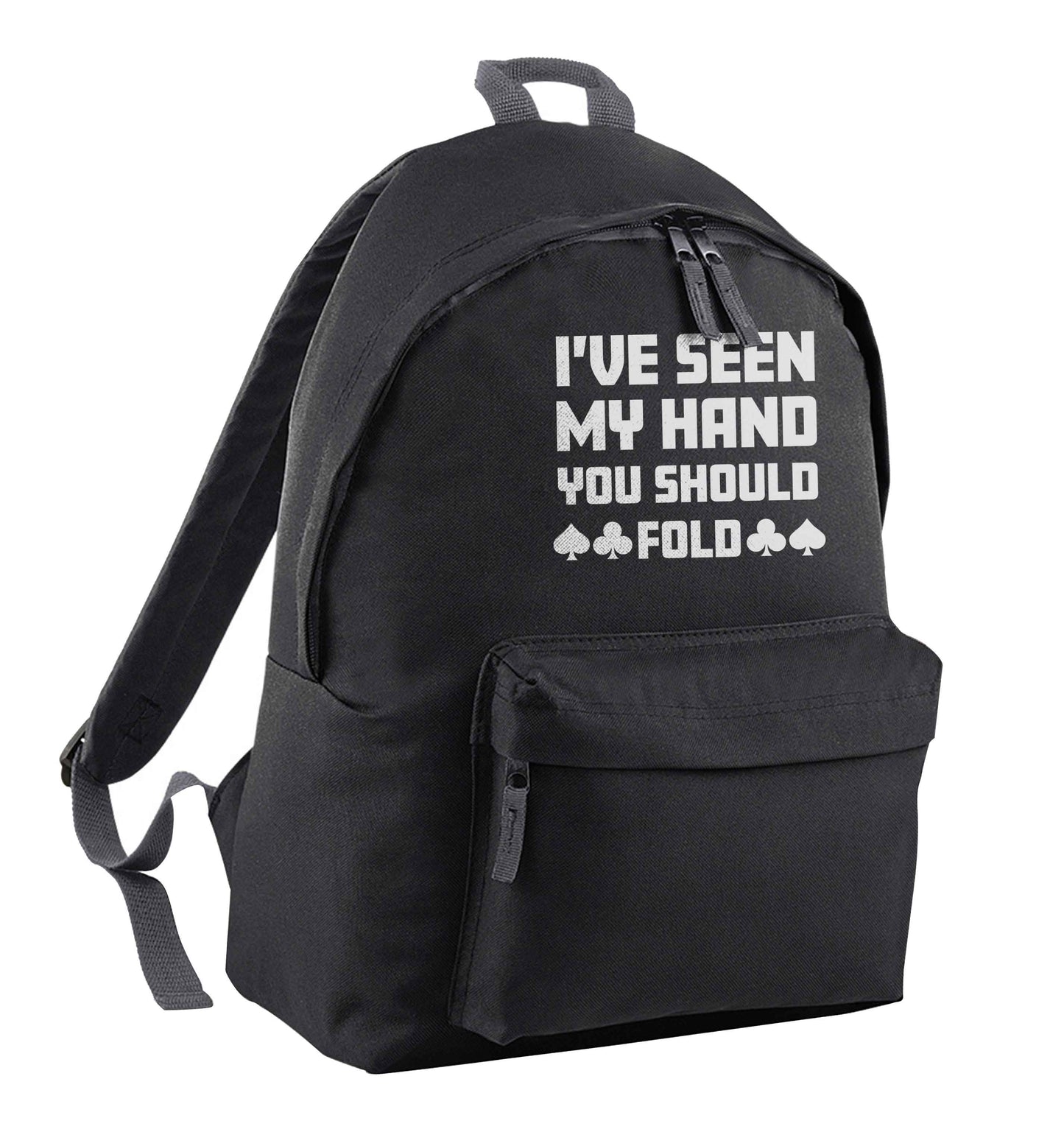 I've seen my hand you should fold black adults backpack