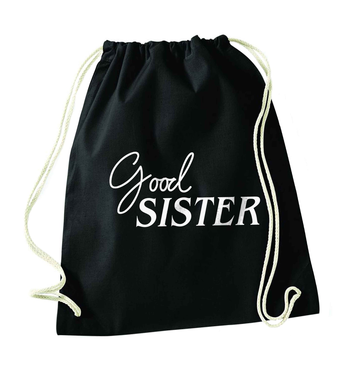 Good sister black drawstring bag