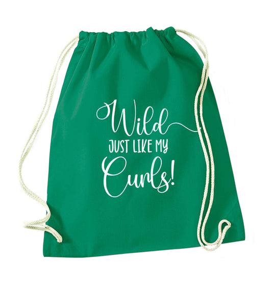 Wild just like my curls green drawstring bag