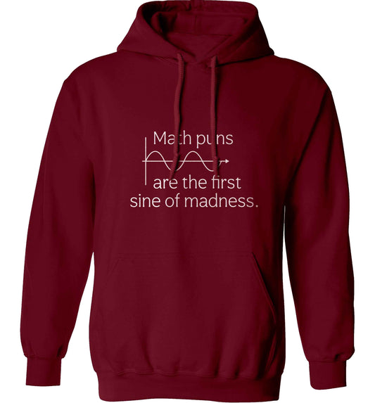 Math puns are the first sine of madness adults unisex maroon hoodie 2XL
