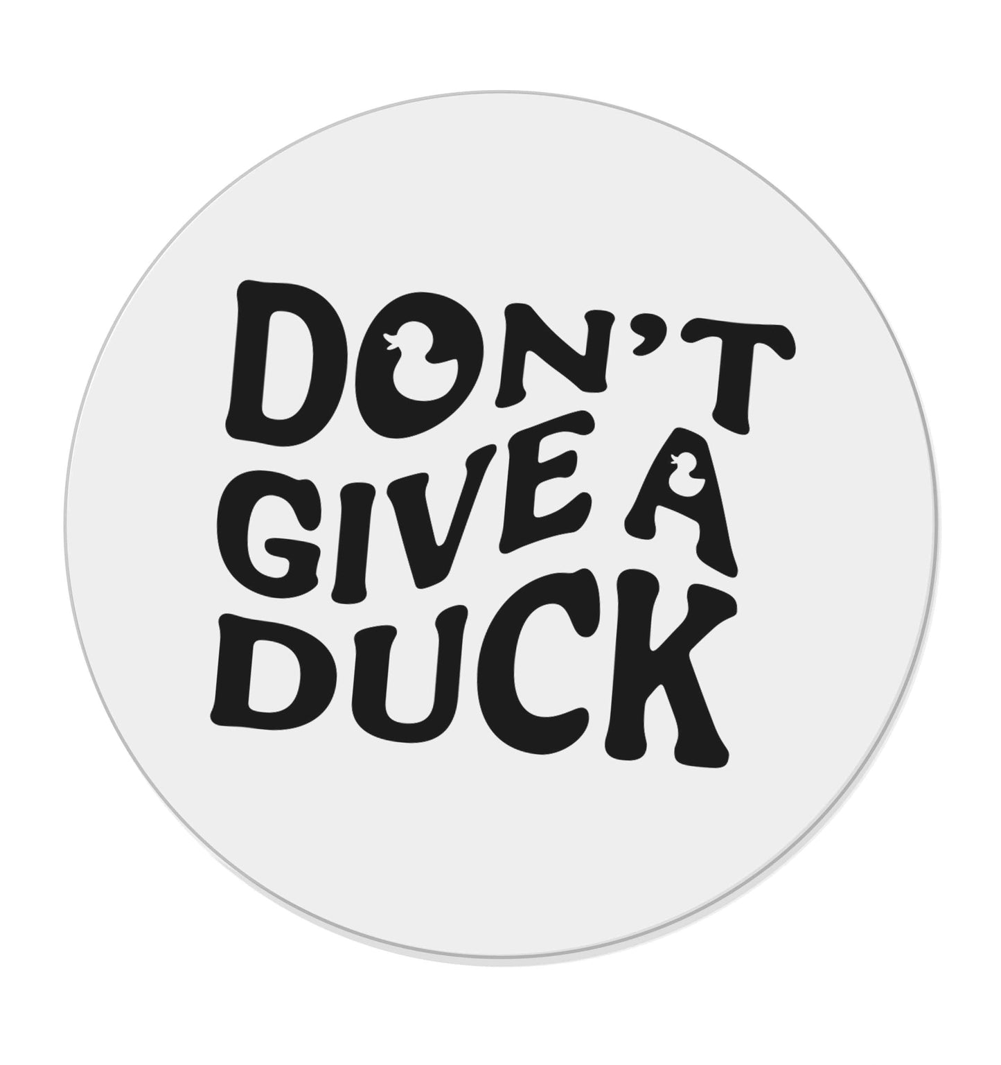 Don't give a duck | Magnet