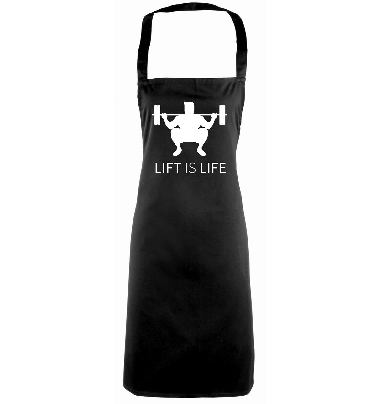 Lift is life black apron