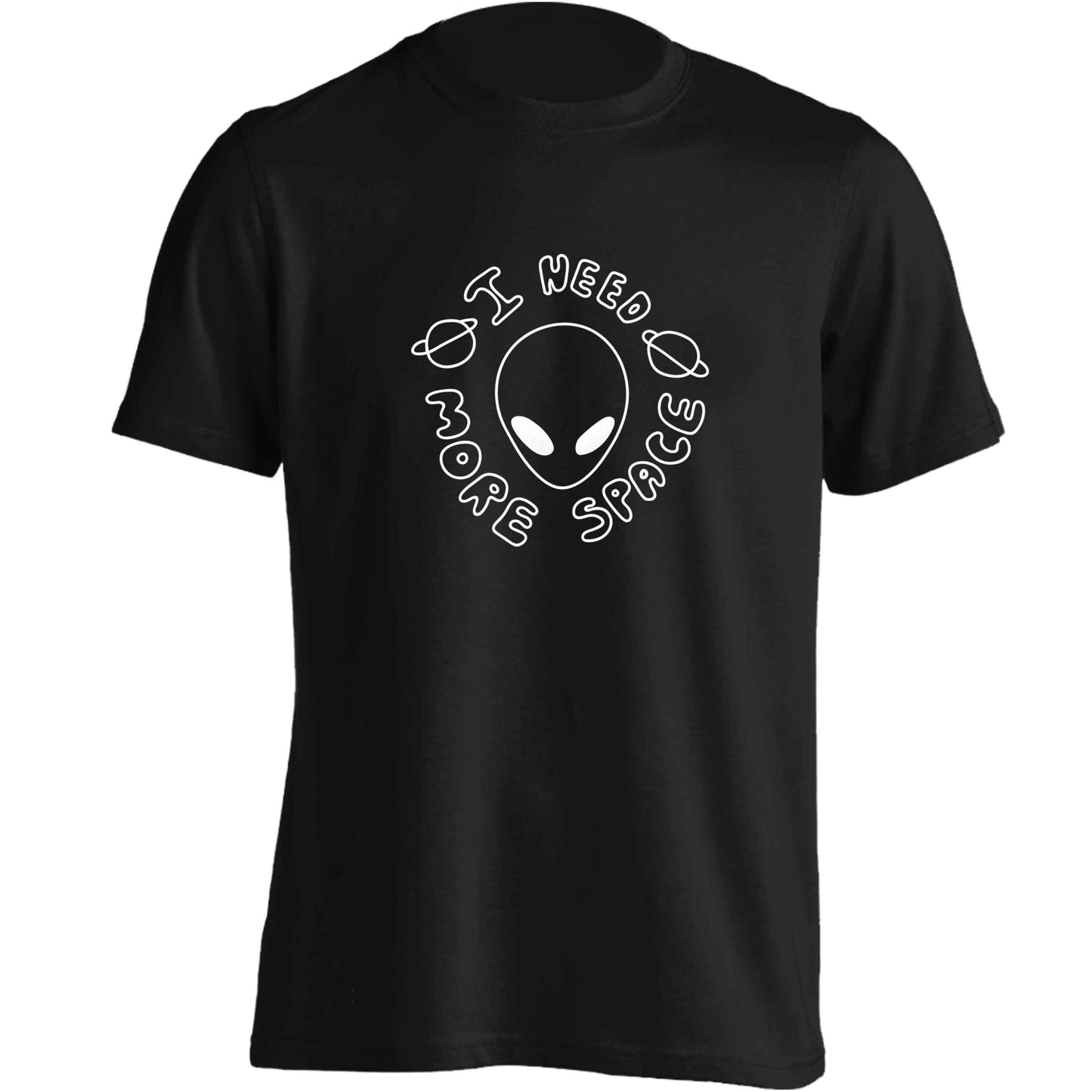 I need more space adults unisex black Tshirt 2XL