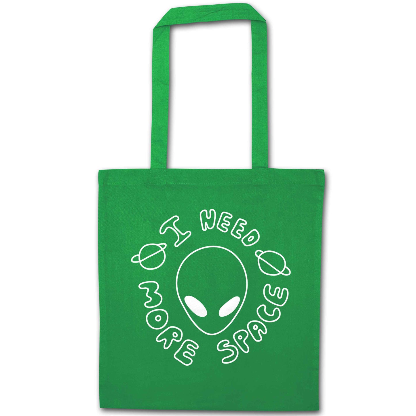 I need more space green tote bag