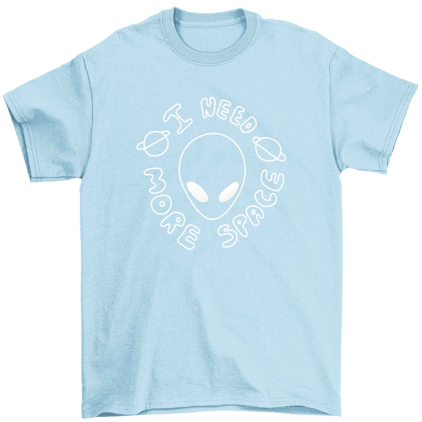 I need more space Children's light blue Tshirt 12-13 Years