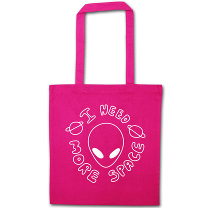 I need more space pink tote bag