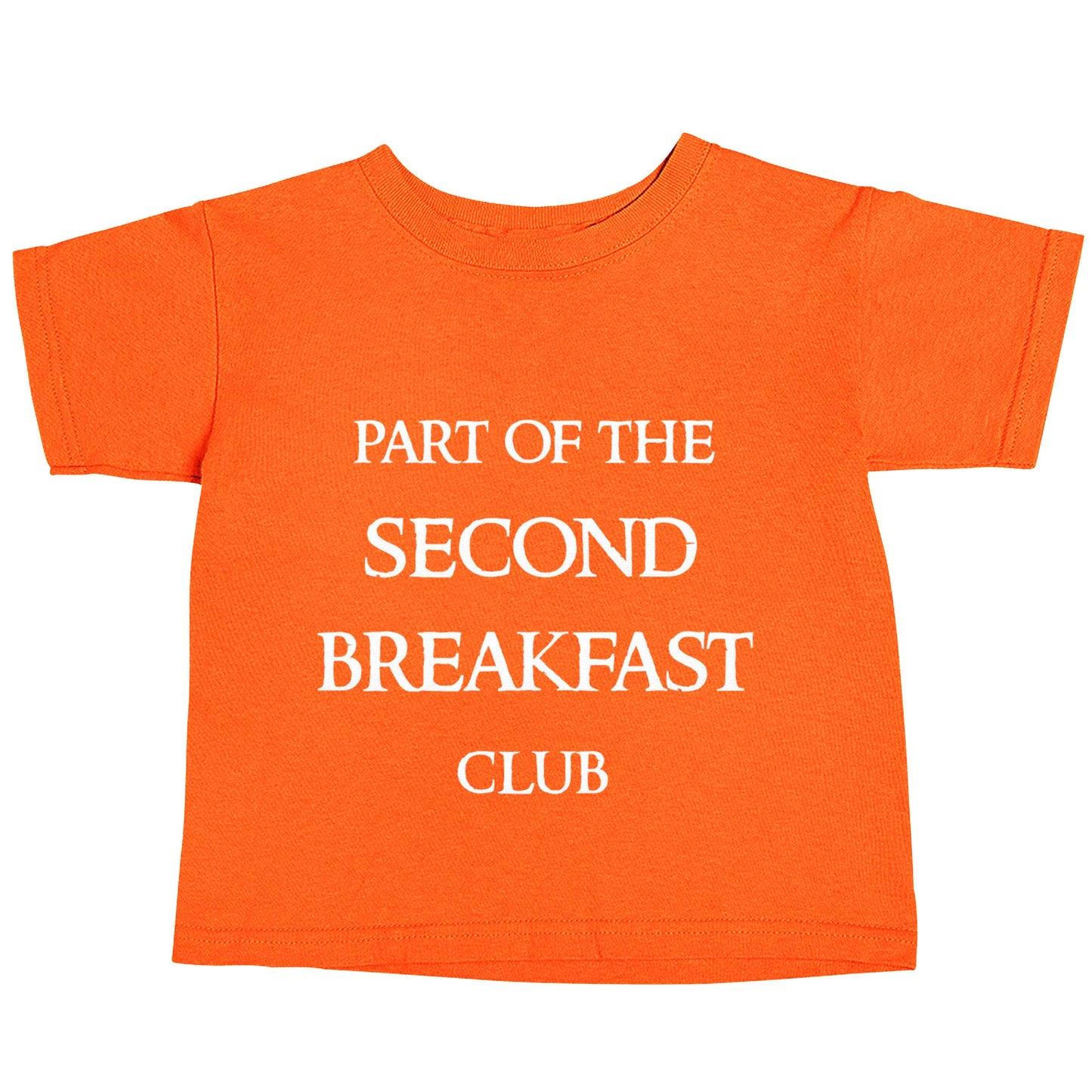 Part of the second breakfast club orange baby toddler Tshirt 2 Years