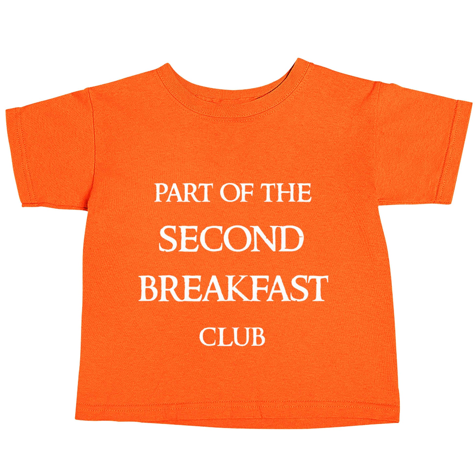 Part of the second breakfast club orange baby toddler Tshirt 2 Years