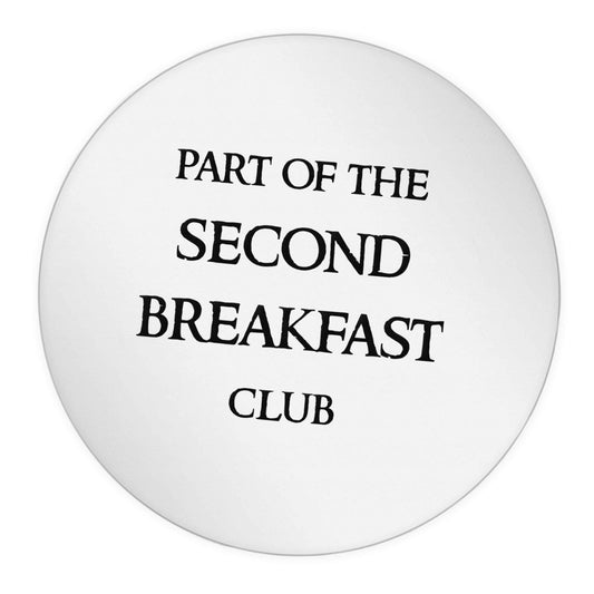 Part of the second breakfast club 24 @ 45mm matt circle stickers