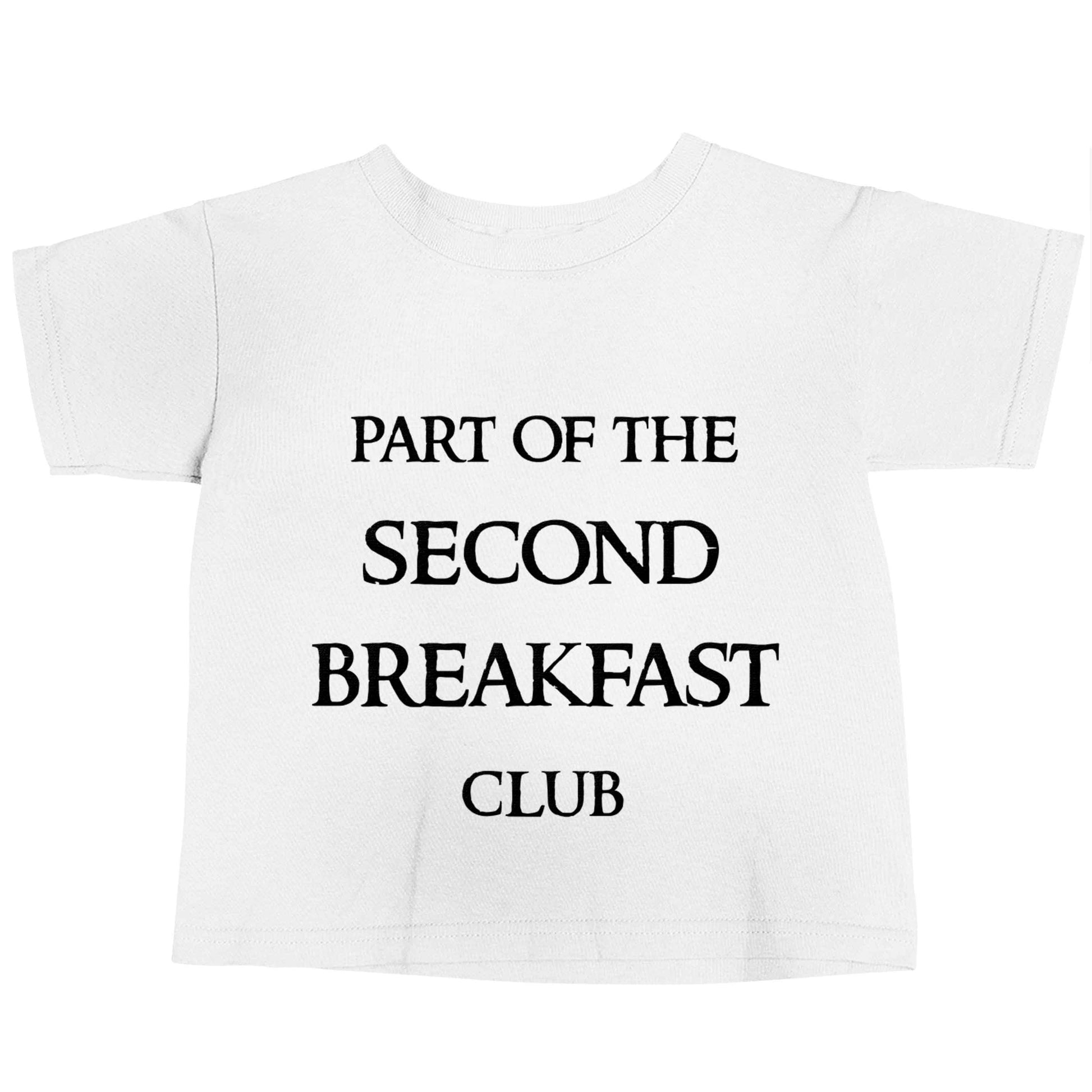 Part of the second breakfast club white baby toddler Tshirt 2 Years