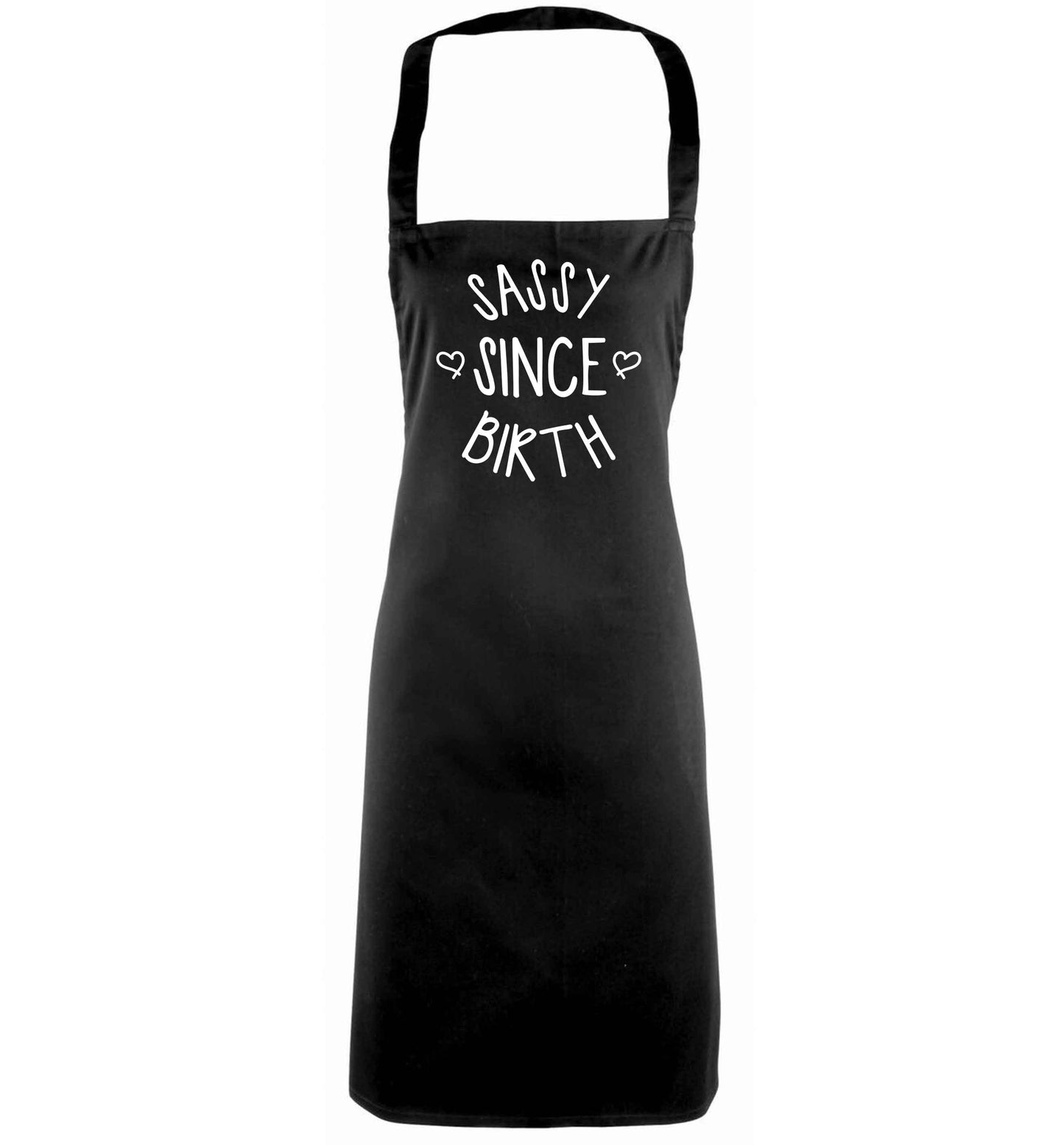Sassy since birth adults black apron