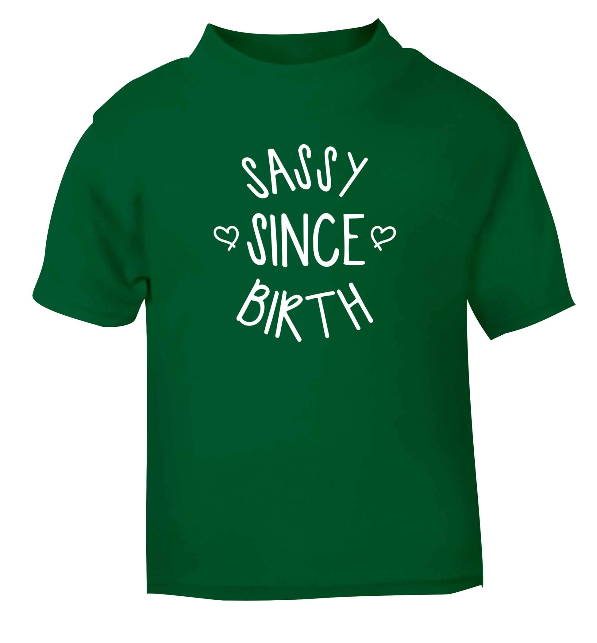 Sassy since birth green baby toddler Tshirt 2 Years
