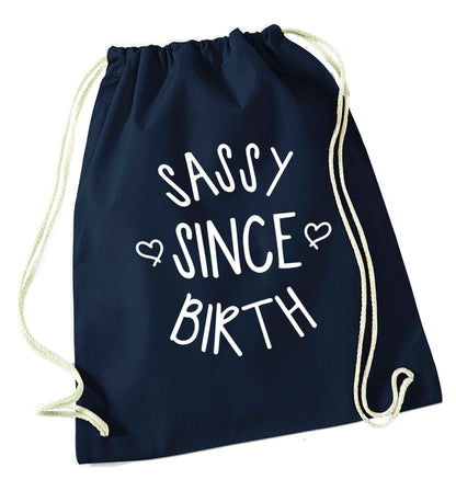Sassy since birth navy drawstring bag
