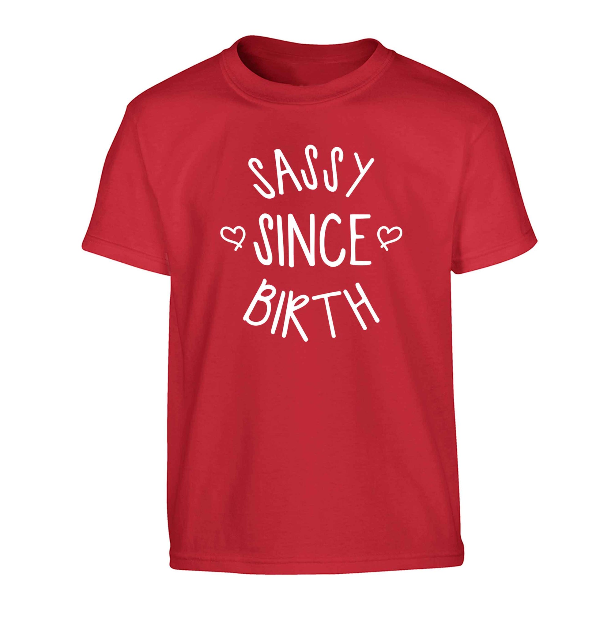 Sassy since birth Children's red Tshirt 12-13 Years