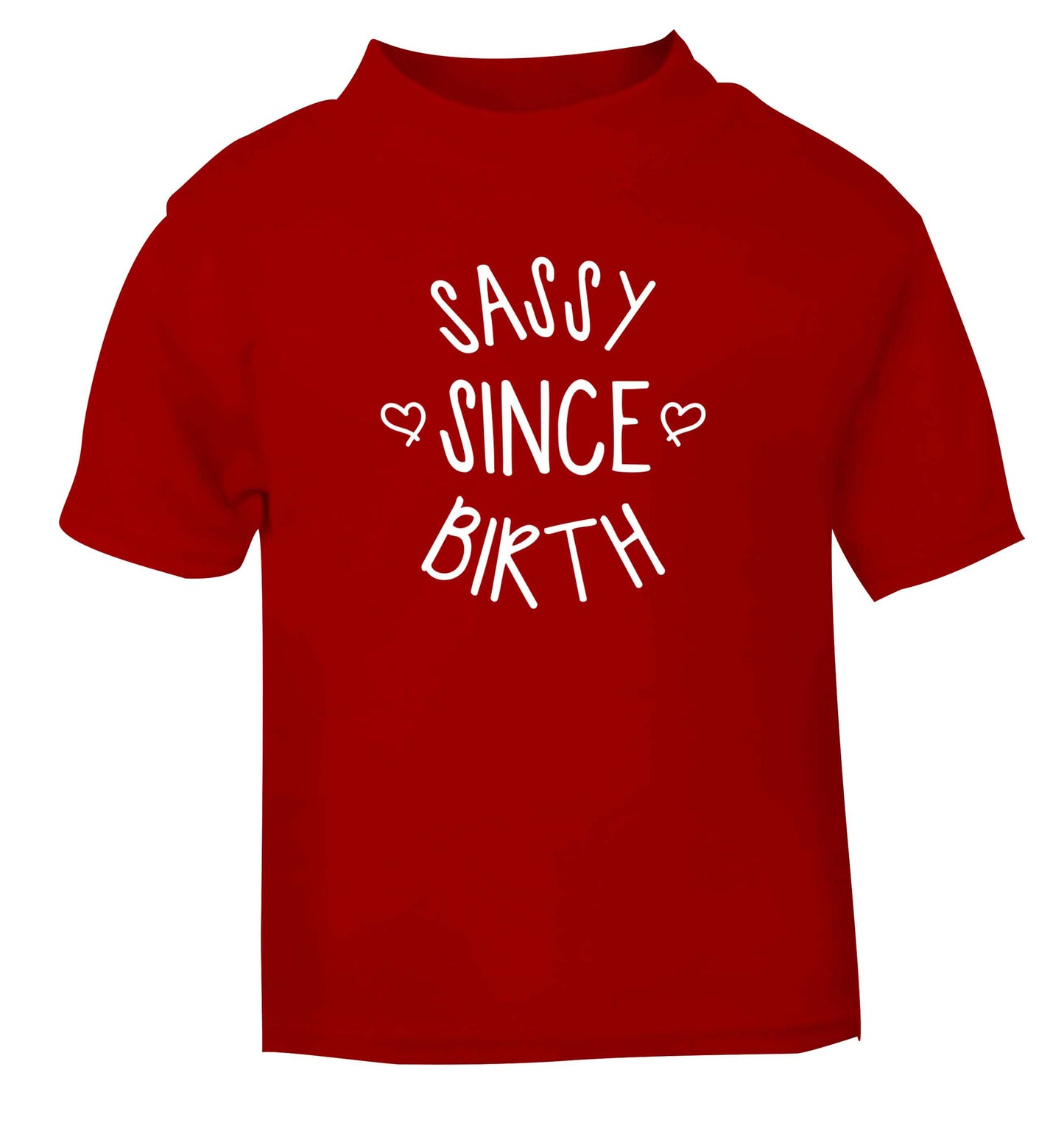 Sassy since birth red baby toddler Tshirt 2 Years