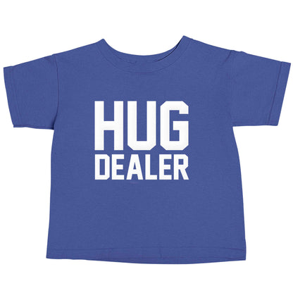 Hug dealer blue baby toddler Tshirt 2 Years