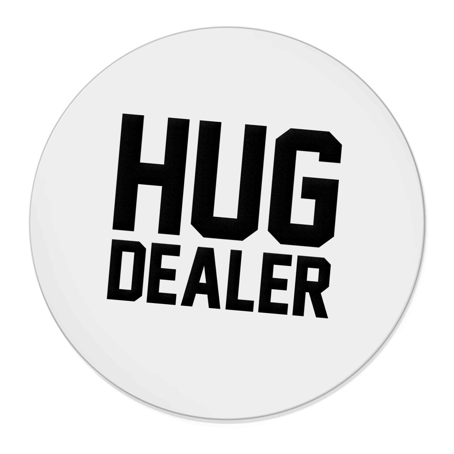Hug dealer | Magnet