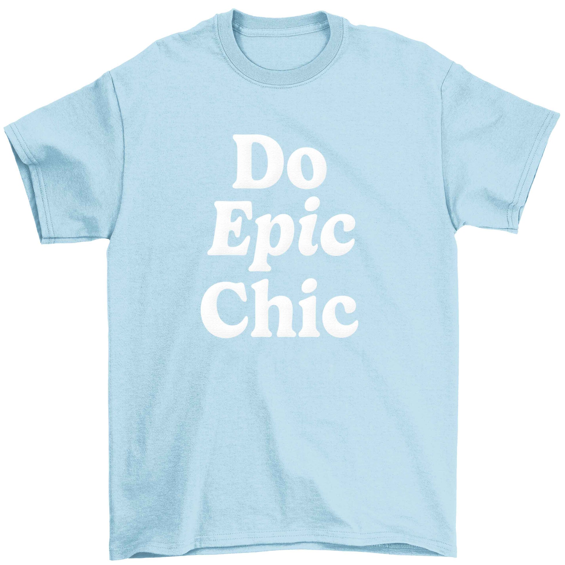 Do epic chic Children's light blue Tshirt 12-13 Years
