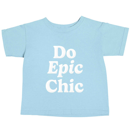 Do epic chic light blue baby toddler Tshirt 2 Years