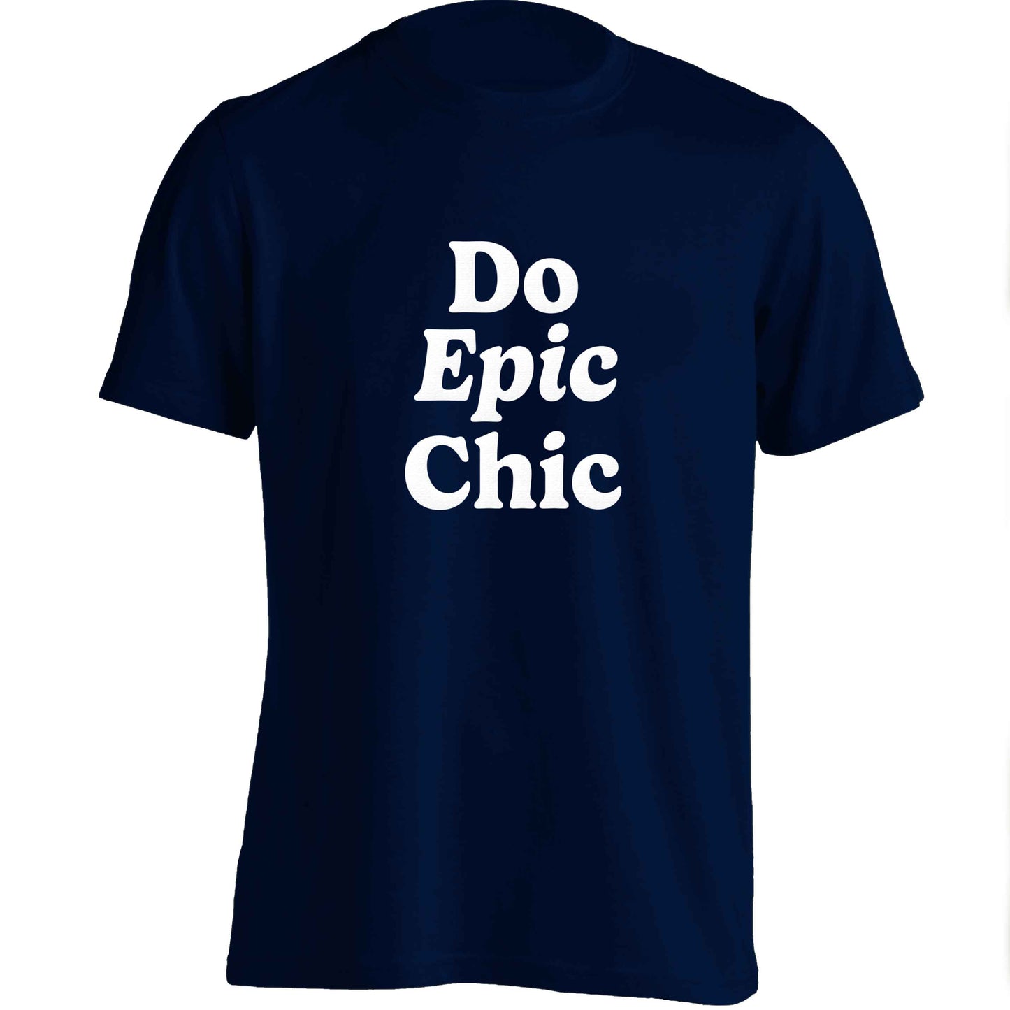 Do epic chic adults unisex navy Tshirt 2XL