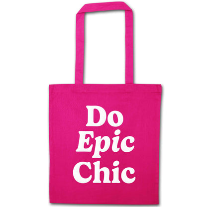 Do epic chic pink tote bag