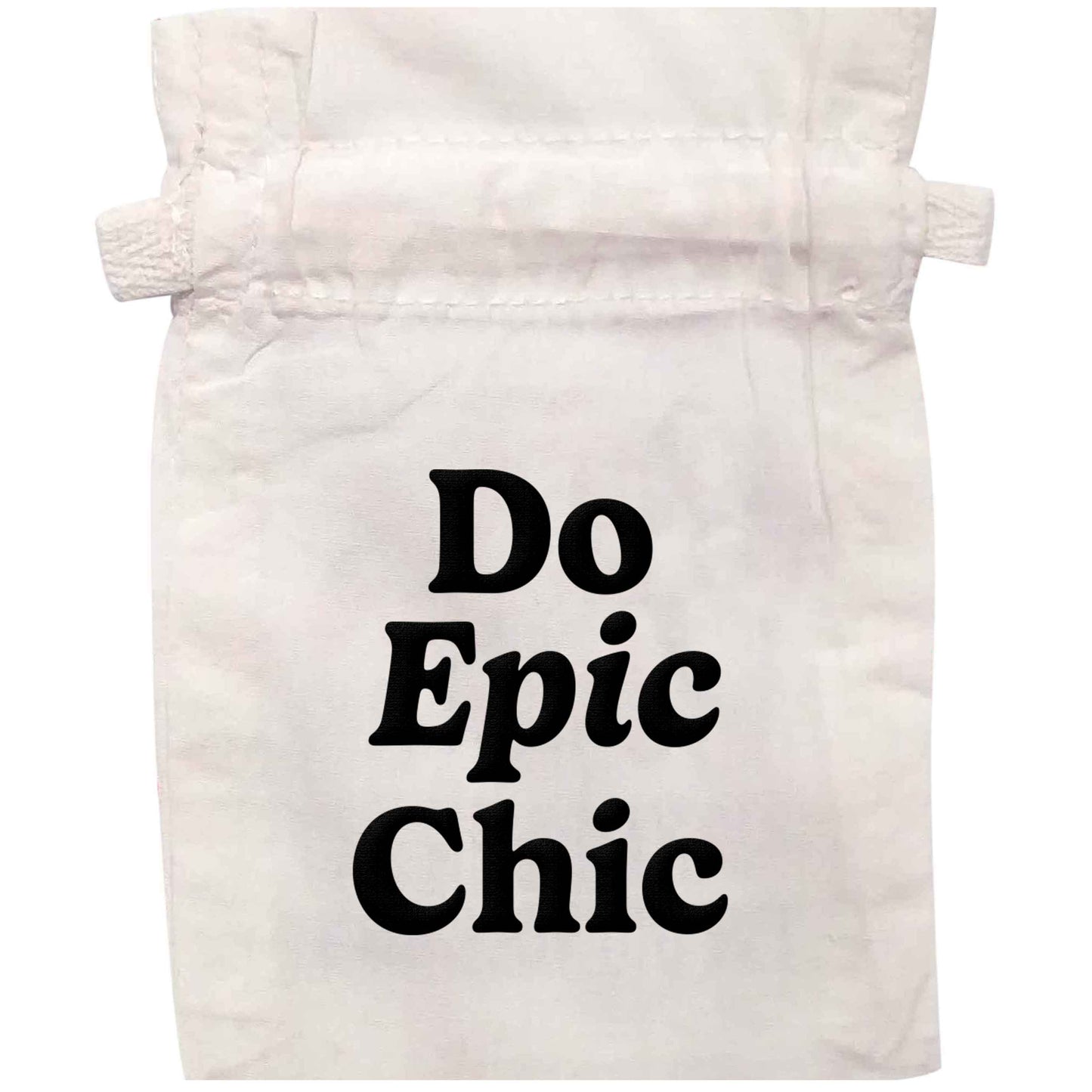 Do epic chic | XS - L | Pouch / Drawstring bag / Sack | Organic Cotton | Bulk discounts available!