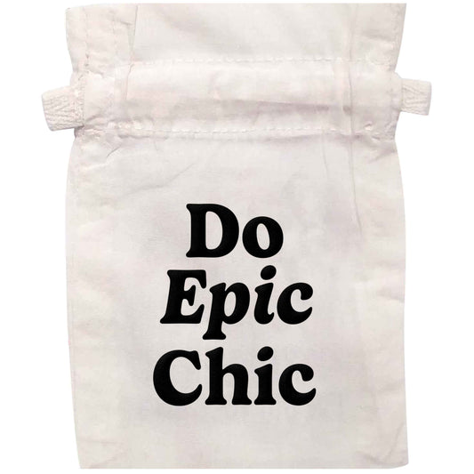 Do epic chic | XS - L | Pouch / Drawstring bag / Sack | Organic Cotton | Bulk discounts available!