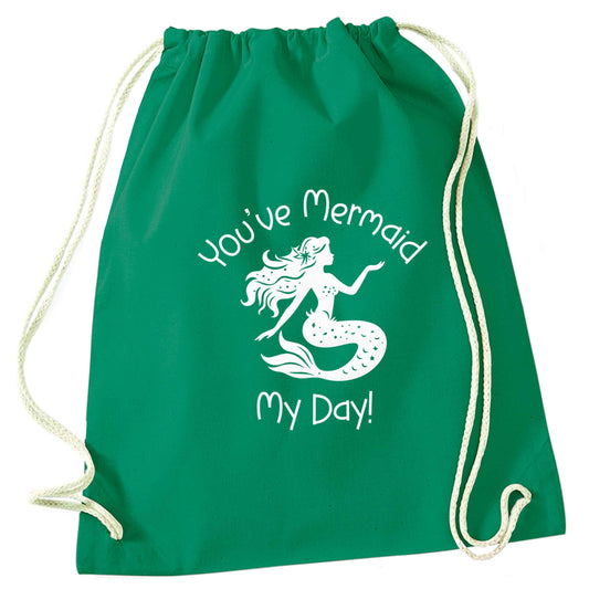 You've mermaid my day! green drawstring bag