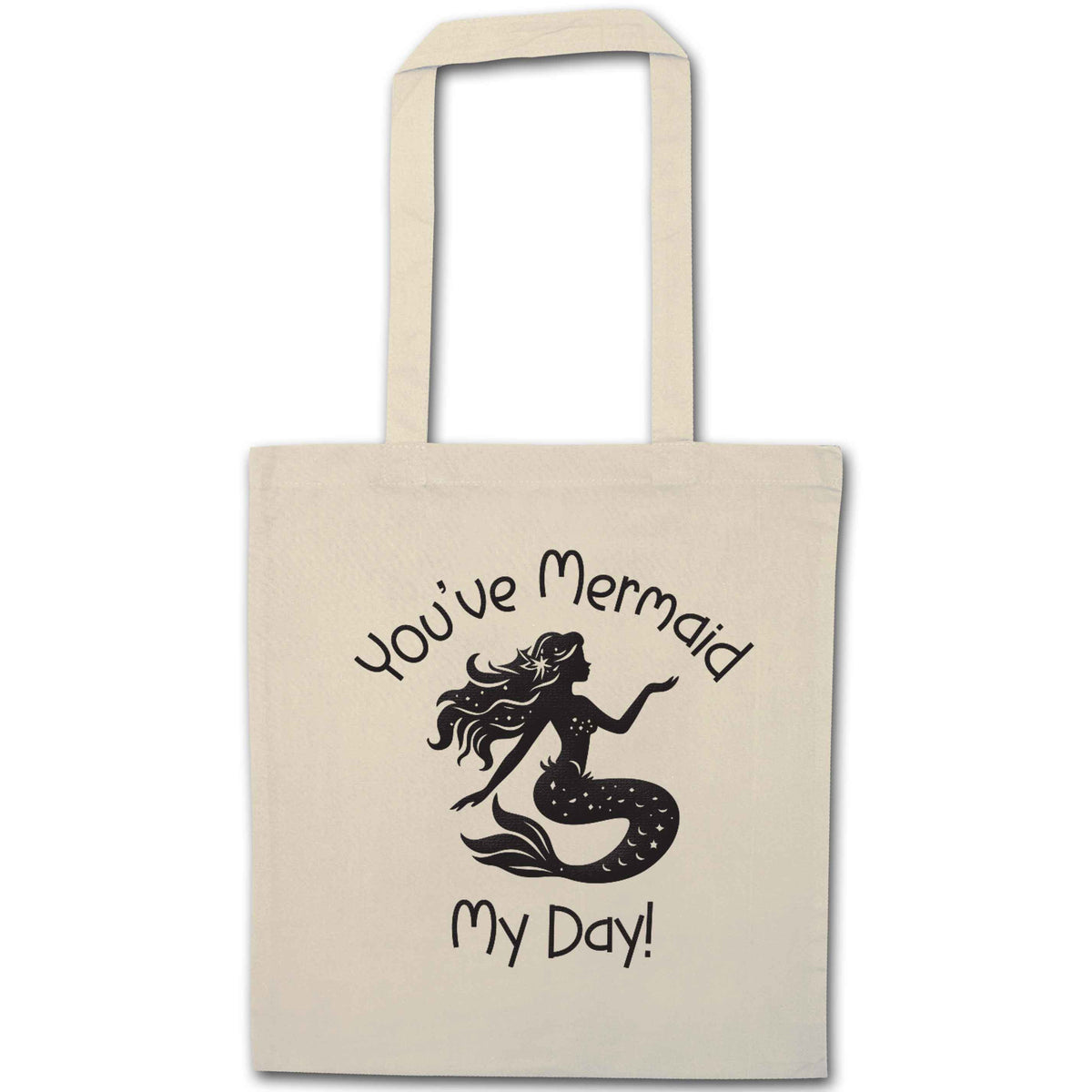You've mermaid my day! natural tote bag
