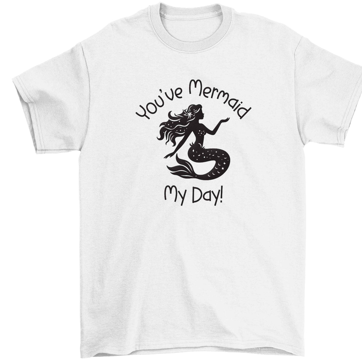 You've mermaid my day! Children's white Tshirt 12-13 Years